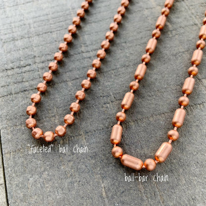 Copper Necklace 3.2mm Faceted BallChain with Artisan Clasp